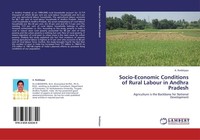 Socio-Economic Conditions Of Rural Labour In Andhra Pradesh A. Reddeppa