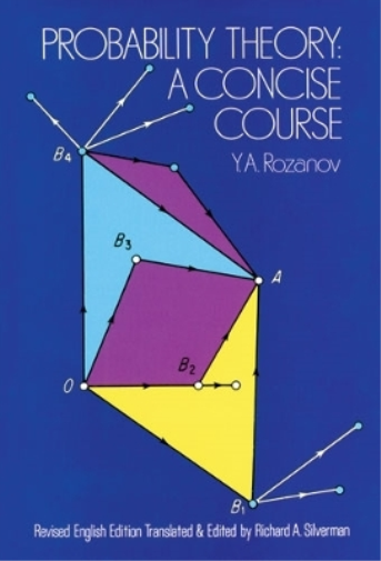 Iu.A. Rozanov Probability Theory (Tascabile) Dover Books on Mathema 1.4tics