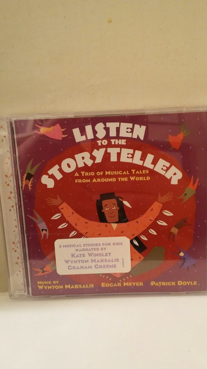 LISTEN TO THE STORYTELLER Trio of Musical Tales from Around the