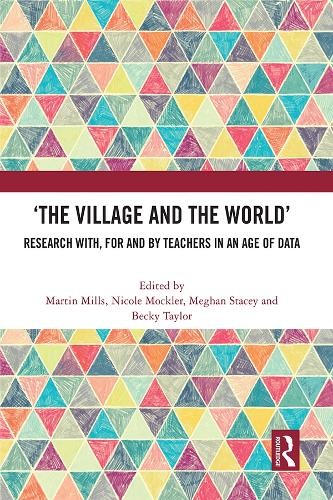 The Village and the World by Martin Mills, Nicole Mockler, ... - 9781032461588