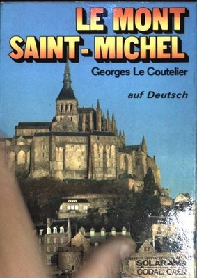 Le Mont-Saint-Michel. Le Coutelier, Georges: