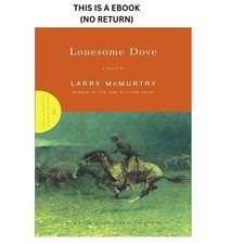 Lonesome Dove: A Novel, Larry McMurtry 2000