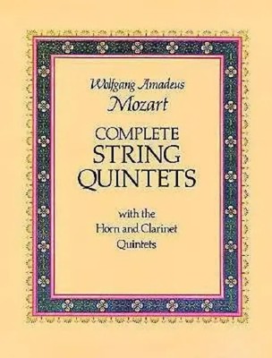 Complete String Quintets | Wolfgang Amadeus Mozart | Englisch | Taschenbuch