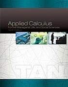 Applied Calculus for the Managerial, Life, and Social Sciences, Loose-leaf V...