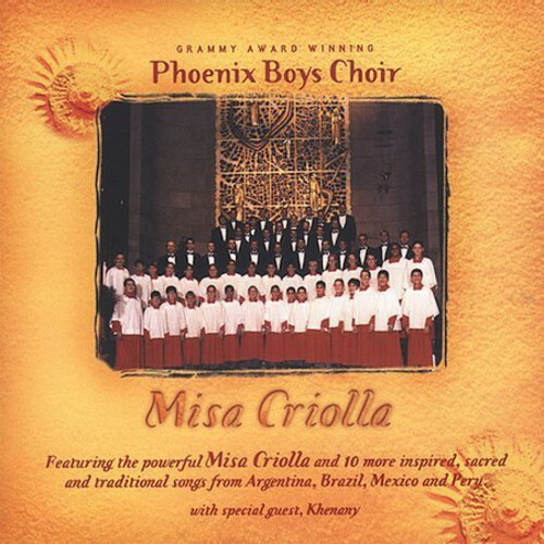 Phoenix Boys Choir - Misa Criolla [CD] 99402321929| eBay