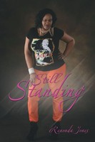 Still Standing Renonda Jones Taschenbuch Kartoniert / Broschiert Englisch 2014