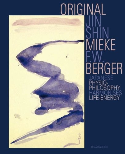 Original Jin Shin - Berger, Mieke