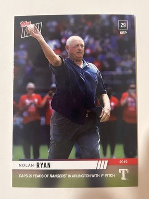 2019 Topps NOW #918 Nolan Ryan Rangers 1st Pitch Caps 25 Years Arlington