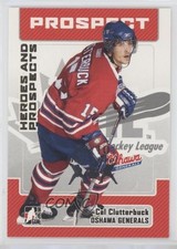 2006-07 ITG Heroes and Prospects Spring Expo 1/10 Cal Clutterbuck #198 7ez
