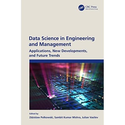Data Science in Engineering and Management: Application -  NEW  2024