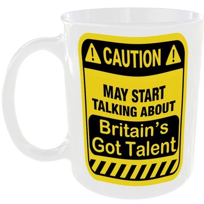 BRITAINS GOT TALENT TASSE LUSTIG VORSICHT FAN GESCHENK KAFFEETASSE SPRECHEND TV TALENTSHOW