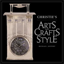 Christie's Arts and Crafts Style Hardcover Michael Jeffreys