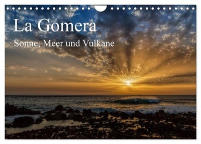 La Gomera Sonne, Meer und Vulkane (Wandkalender 2026 DIN A4 quer), CALVENDO Mona