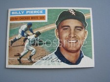1956 TOPPS BILLY PIERCE CHICAGO WHITE SOC #160 GREY BACK BASEBALL CARD