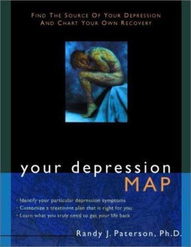 Your Depression Map: Find the Source- 9781572243002, paperback, Randy J ...