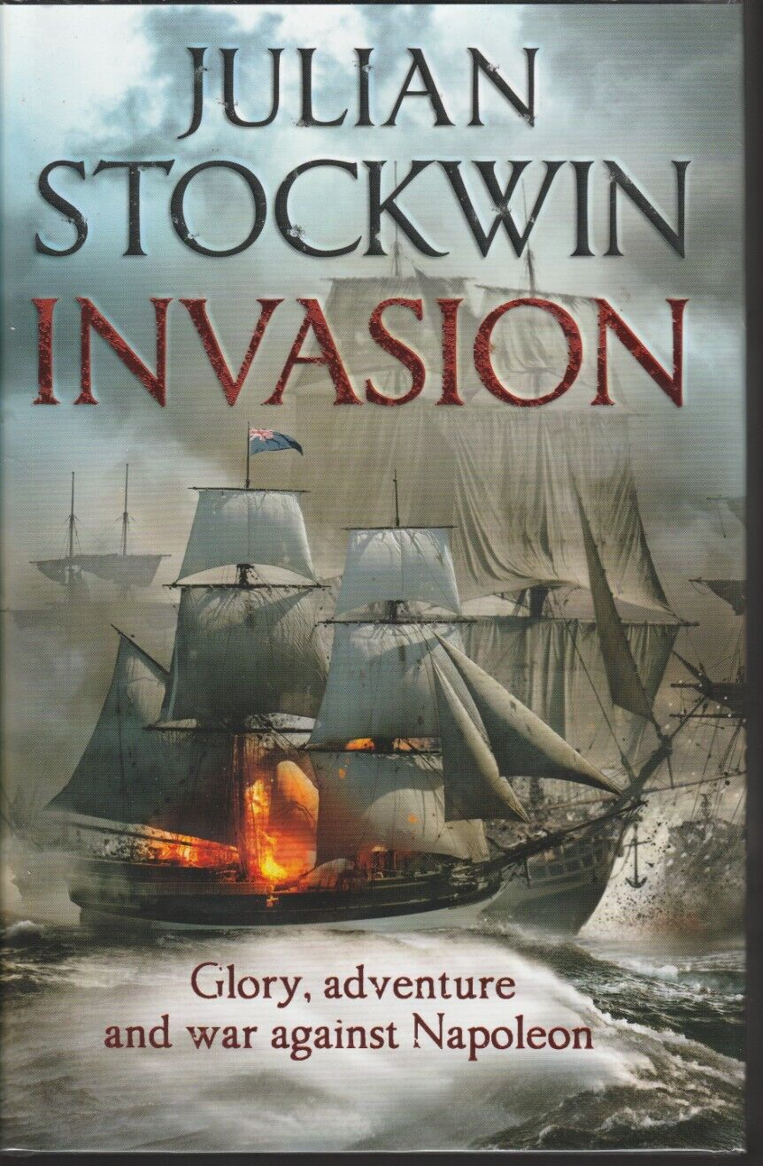 Julian Stockwin 10 Invasion (Hodder 2009 1st 1 Limited Edition SIGNED Hardback +