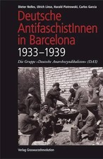 Deutsche AntifaschistInnen in Barcelona (1933-1939) | Nelles | Deutsch | Buch