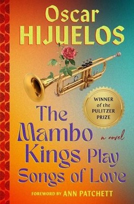 Oscar Hijuelos Mambo Kings Play Songs of Love (Taschenbuch)