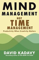 David Kadavy | Mind Management, Not Time Management | Taschenbuch | Englisch