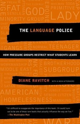 #ad The Language Police : How Pressure Groups Restrict What Students $6.41