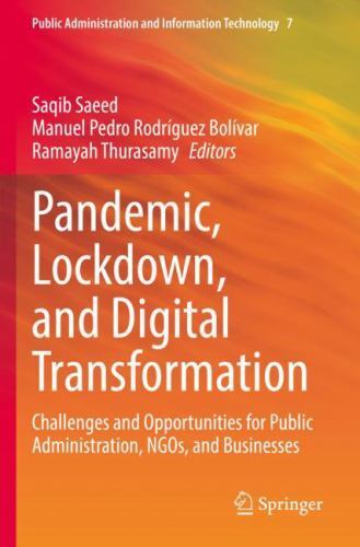 Pandemic, Lockdown, and Digital Transformation : Challenges and Opportunities...