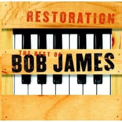 BOB JAMES RESTORATION: THE BEST OF BOB JAMES NEW CD