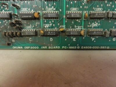 OKUMA E4809-032-397-E オクマ OSP3000 Okuma OSP 3000 PC-1662-D INR Board E4809-032-397-D | eBay