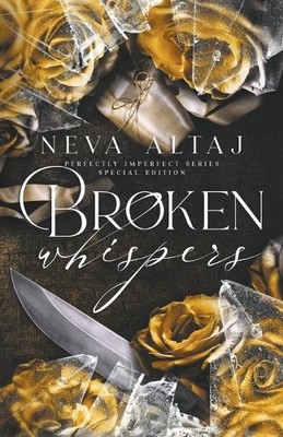 Neva Altaj Broken Whispers (Special Edition Print) (Taschenbuch) (US IMPORT)