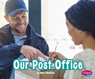 Our Post Office (Places in Our Community) - paperback Meinking, Mary
