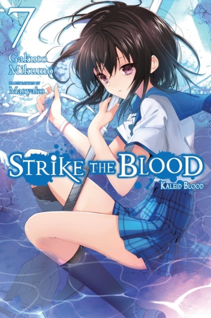 Strike the Blood Vol. 7 light novel by Gakuto Mikumo PAPERBACK 9780316562652