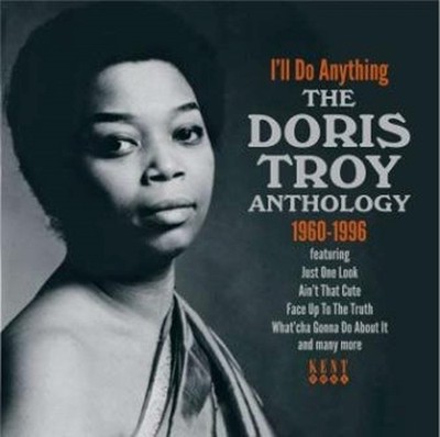DORIS TROY - I'LL DO ANYTHING - THE  ANTHOLOGY 1960-1996 - CD - J72z