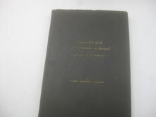 1936 Customs and ceremonies in Israel: Sources and reasons by Gordon Kaprow