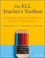 The ELL Teachers Toolbox: Hundreds of Practic...