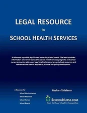 LEGAL RESOURCE for SCHOOL HEALTH - Paperback, by Resha Cheryl Ann; - Good