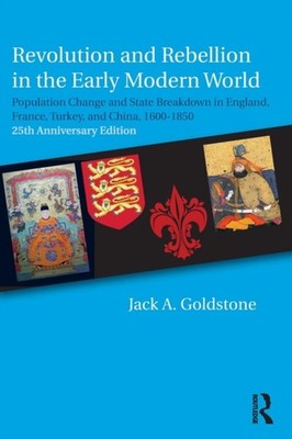 REVOLUTION & REBELLION IN THE EARLY MODE by GOLDSTONE, JACK A. Paperback