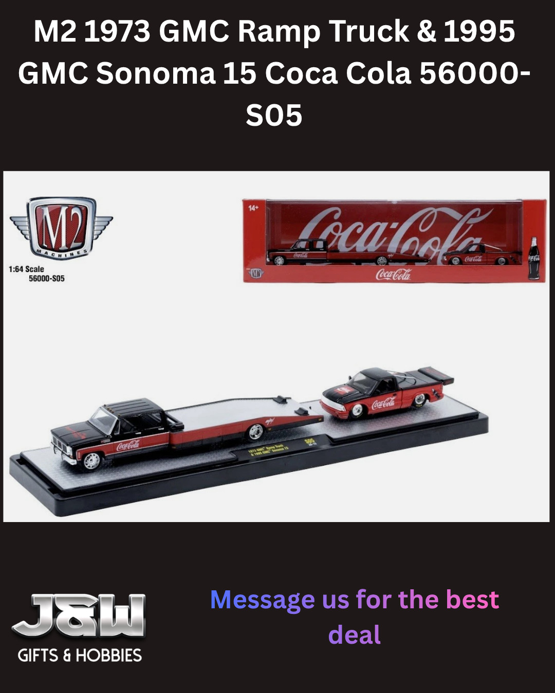 M2 1973 GMC Ramp Truck & 1995 GMC Sonoma 15 Coca Cola 56000-S05 1/64