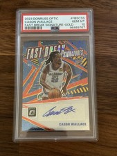 2023-24 Donruss Optic Cason Wallace Rookie RC Auto Gold #1/10 PSA 10 Fast Break