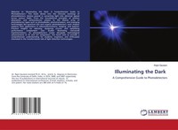 Illuminating The Dark A Comprehensive Guide To Photodetectors Rajni Gautam Buch