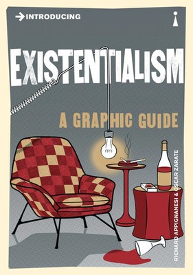 Introducing Existentialism | A Graphic Guide | Oscar Zarate (u. a.) | Englisch