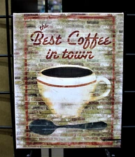 Best Coffee In Town Rustic Primitive Farmhouse Print on 8 X 10 Stretched Canvas