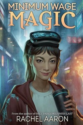 Rachel Aaron Minimum Wage Magic (Paperback) Dfz (UK IMPORT)