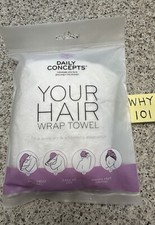Daily Concepts Your Hair Wrap Towel White Anti Frizz Quick Dry Towel NEW SEALED