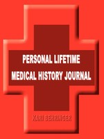 Kari Behringer | Personal Lifetime Medical History Journal | Taschenbuch (2003)