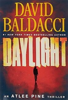 Daylight (An Atlee Pine Thriller) von Baldacci, David | Buch | Zustand sehr gut