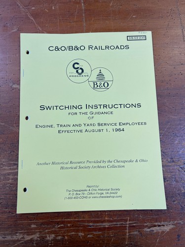 C&O/B&O Railroads Switching Instructions for Employees ~ August 1st, 1964