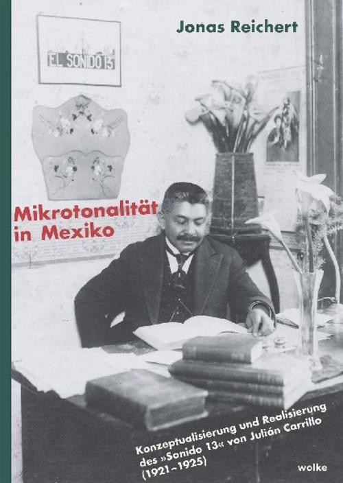 Mikrotonalität in Mexiko Jonas Reichert