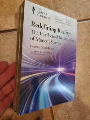 Redefining Reality : The Intellectual Implications of Modern Science by...