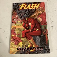 The Flash by Geoff Johns Crossfire by Geoff Johns (2004, Trade Paperback)