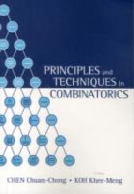 Principles and Techniques in Combinatorics by C. C. Chen and K. M. Koh (1992,...