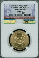 2008 P VAN BUREN PRES. DOLLAR NGC MS69 SMS MAC FINEST & SPOTLESS POP 4 .
